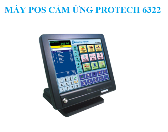 Máy tính tiền cảm ứng POS Protech 6322